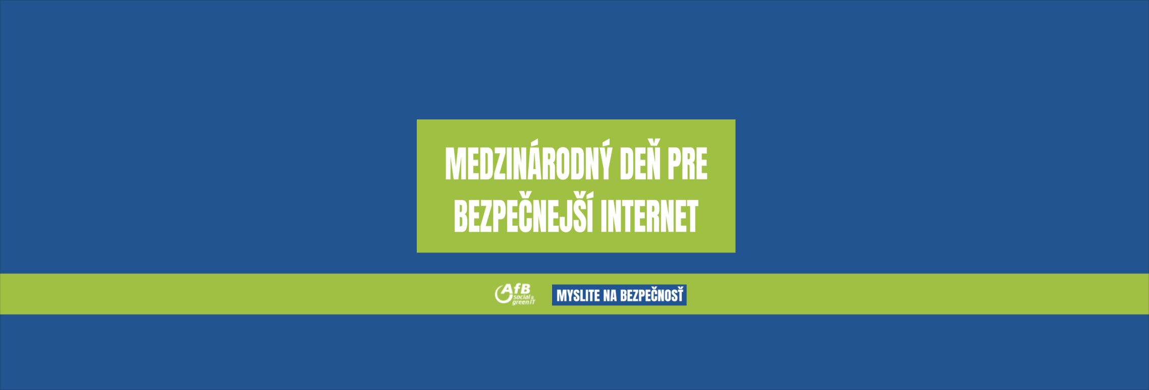 Logo AfB, modré pozadie, text Medzinárodný deň pre Bezpečnejší internet